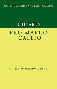 Cicero: Pro Marco Caelio 