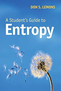 A Student's Guide to Entropy 