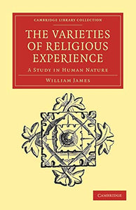 The Varieties of Religious Experience 