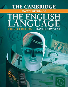 The Cambridge Encyclopedia of the English Language 