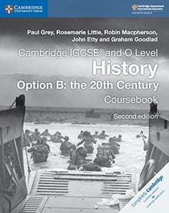 Cambridge IGCSE® and O Level History Option B: the 20th Century Coursebook 