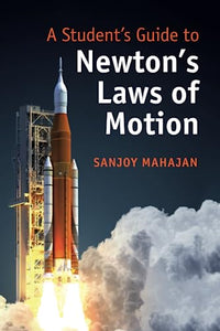 A Student's Guide to Newton's Laws of Motion 