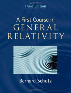 A First Course in General Relativity 