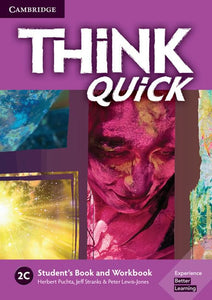 Think 2C Student's Book and Workbook Quick C 