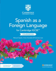 Cambridge IGCSE™ Spanish as a Foreign Language Coursebook with Audio CD and Cambridge Elevate Enhanced Edition (2 Years) 