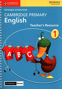 Cambridge Primary English Stage 1 Teacher's Resource with Cambridge Elevate 