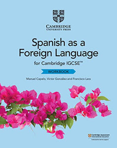 Cambridge IGCSE™ Spanish as a Foreign Language Workbook 