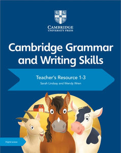 Cambridge Grammar and Writing Skills Teacher's Resource with Digital Access 1–3 