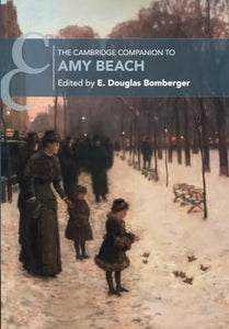 The Cambridge Companion to Amy Beach 