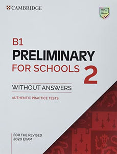 B1 Preliminary for Schools 2 Student's Book without Answers 