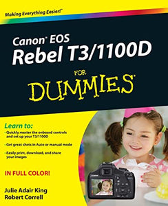 Canon EOS Rebel T3/1100D For Dummies 