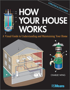 How Your House Works 