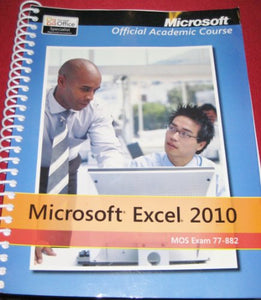 Exam 77–882 Microsoft Excel 2010 