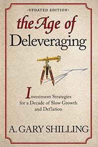 The Age of Deleveraging, Updated Edition 