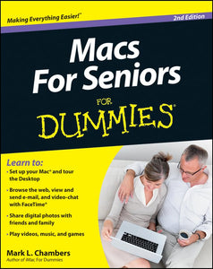 Macs for Seniors for Dummies, 2nd Edition 