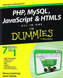 PHP, MySQL, JavaScript & HTML5 All-in-One For Dummies 