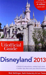 The Unofficial Guide to Disneyland 