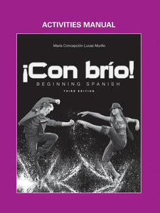 !Con brio!: Beginning Spanish, Activities Manual 