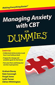 Managing Anxiety with CBT For Dummies 