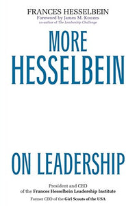 More Hesselbein on Leadership 