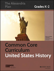 Common Core Curriculum: United States History, Grades K-2 