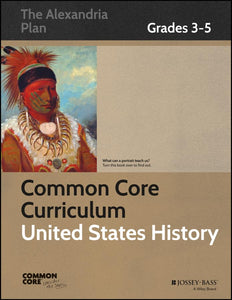 Common Core Curriculum: United States History, Grades 3-5 