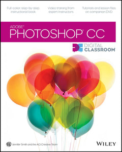 Photoshop CC Digital Classroom 