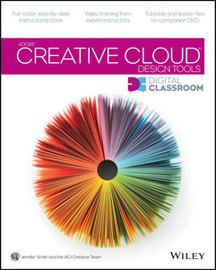 Adobe Creative Cloud Design Tools Digital Classroom 