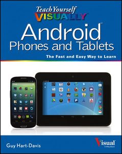 Teach Yourself Visually Android Phones and Tablets 