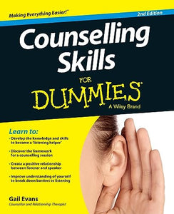 Counselling Skills For Dummies 