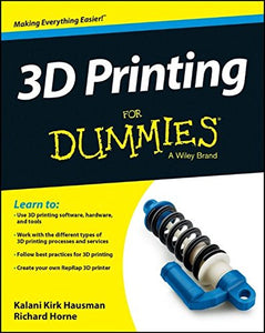 3D Printing for Dummies 