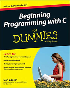 Beginning Programming with C For Dummies 