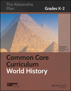 Common Core Curriculum: World History, Grades K–2 