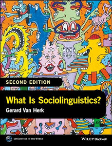 What Is Sociolinguistics? 