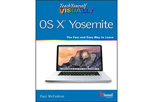 Teach Yourself VISUALLY OS X Yosemite 