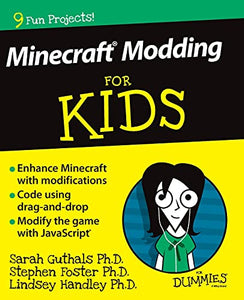 Minecraft Modding For Kids For Dummies 