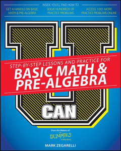 U Can: Basic Math and Pre-Algebra For Dummies 