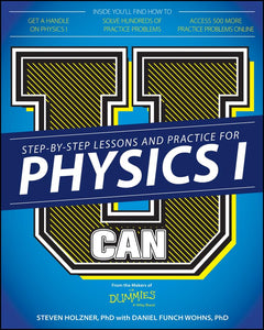 U Can: Physics I For Dummies 