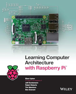 Learning Computer Architecture with Raspberry Pi 