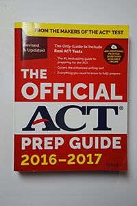 The Official ACT Prep Guide, 2016 - 2017 