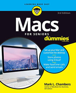 Macs For Seniors For Dummies 