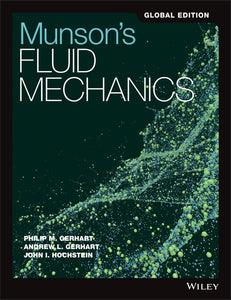 Munson's Fluid Mechanics, 8th Edition Global Editi on 