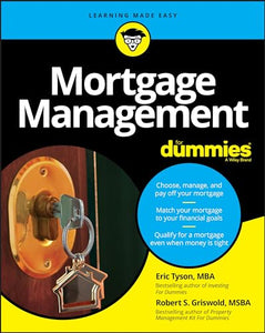 Mortgage Management For Dummies 