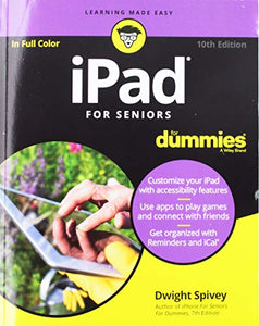 iPad For Seniors For Dummies 