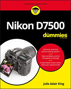 Nikon D7500 For Dummies 