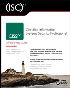 (ISC)2 CISSP Certified Information Systems Security Professional Official Study Guide 