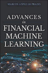 Advances in Financial Machine Learning 