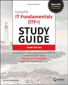 CompTIA IT Fundamentals (ITF+) Study Guide 