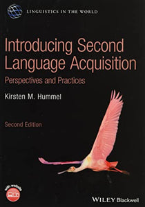 Introducing Second Language Acquisition 