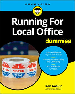 Running For Local Office For Dummies 